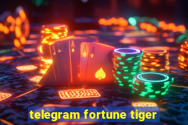 telegram fortune tiger